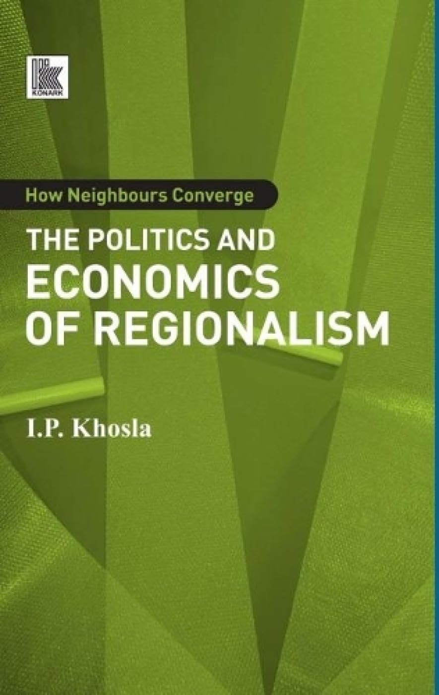 How Neighbours Converge: The Politics and Economics of Regionalism book cover