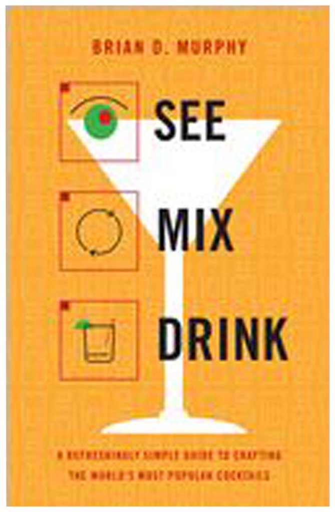 SEE MIX DRINK book cover
