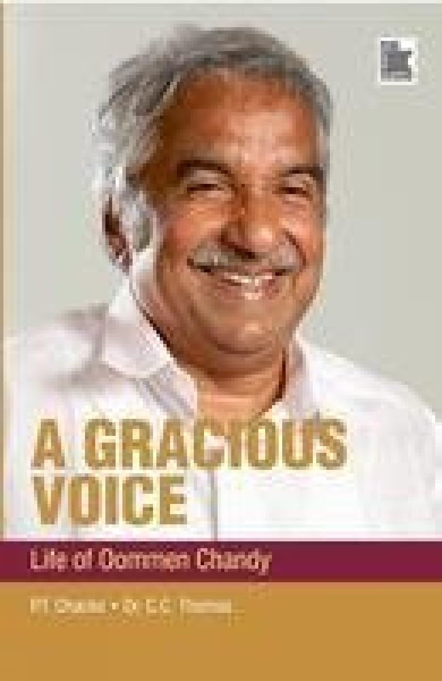 A Gracious Voice: Life of Oomen Chandy book cover