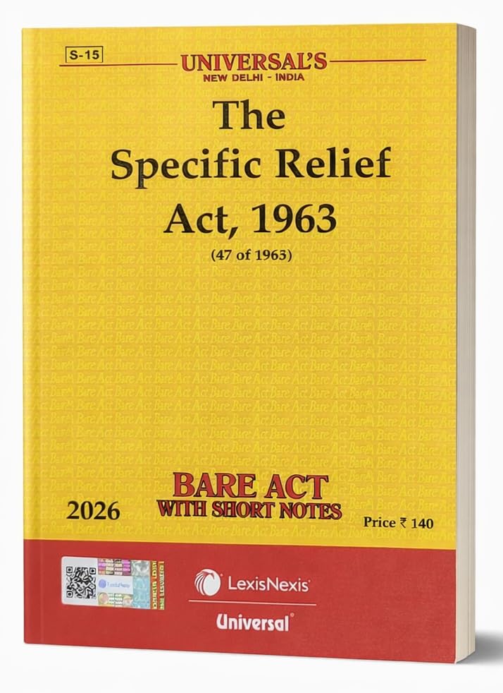 The Specific Relief Act,1963 Bare Acts- Latest 2026 EDITION Universal's