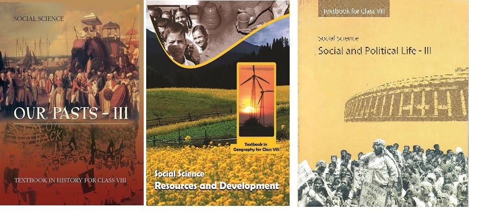 NCERT Textbook for Class-VIII | Social Science Our Pasts-III | Social Science Resource and Development | Social Science Social and Political Life-III | 3 Books Set | Latest Edition