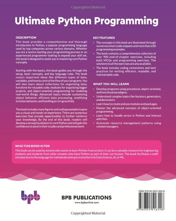 Ultimate Python Programming: Learn Python with 650+ programs, 900+ practice questions, and 5 projects