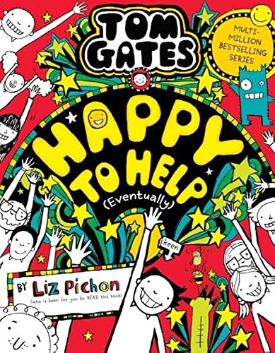 TOM GATES #20: HAPPY TO HELP (EVENTUALLY) book cover