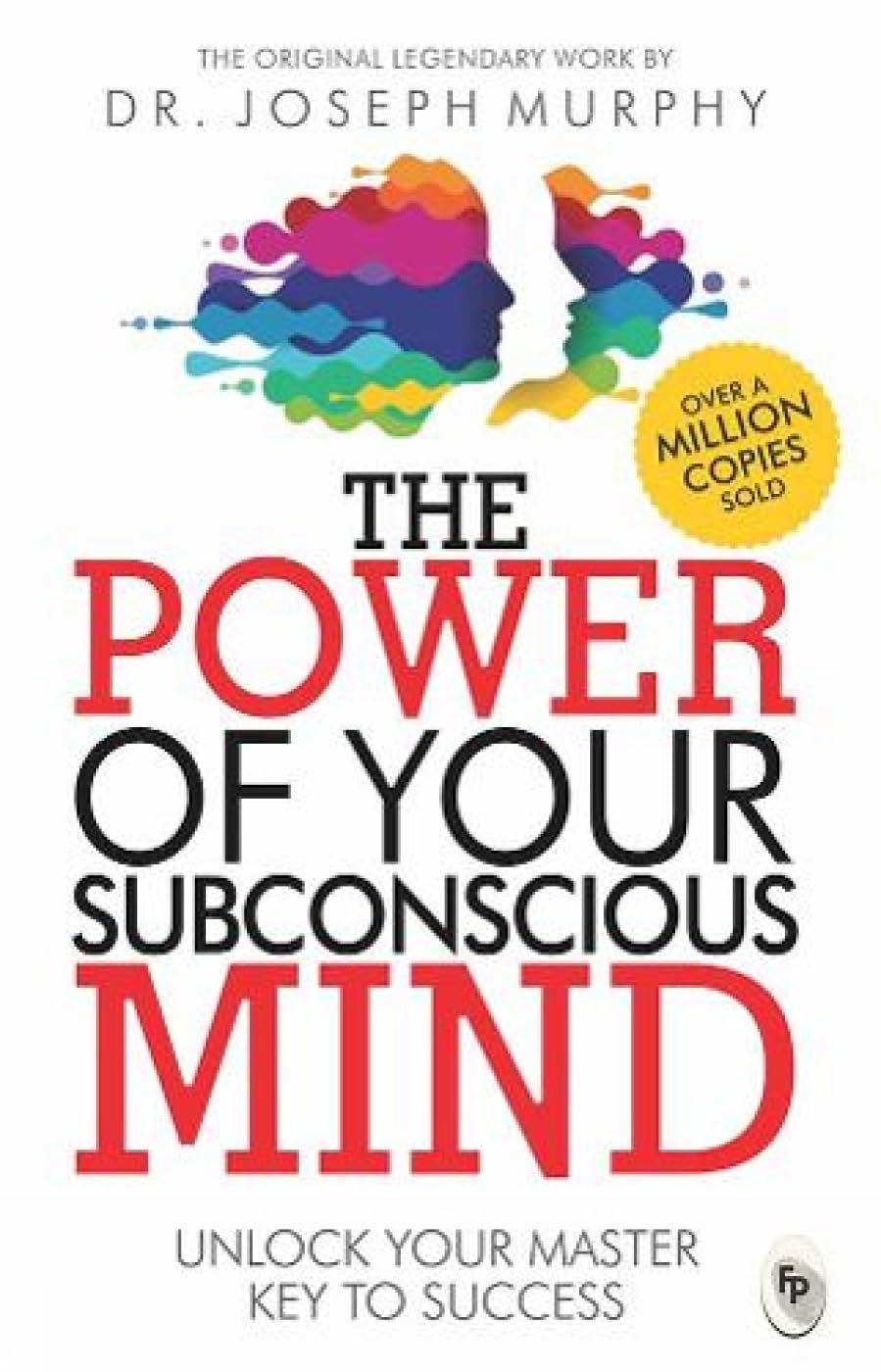 The Power of Your Subconscious Mind - Fingerprint! book cover