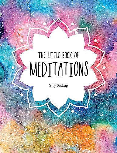 The Little Book of Meditations: A Beginners Guide to Finding Inner Peace book cover