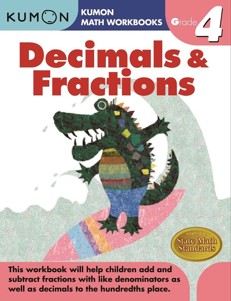 Decimals & Fractions Grade 4 by Kumon Pub North America Limited (Author) book cover