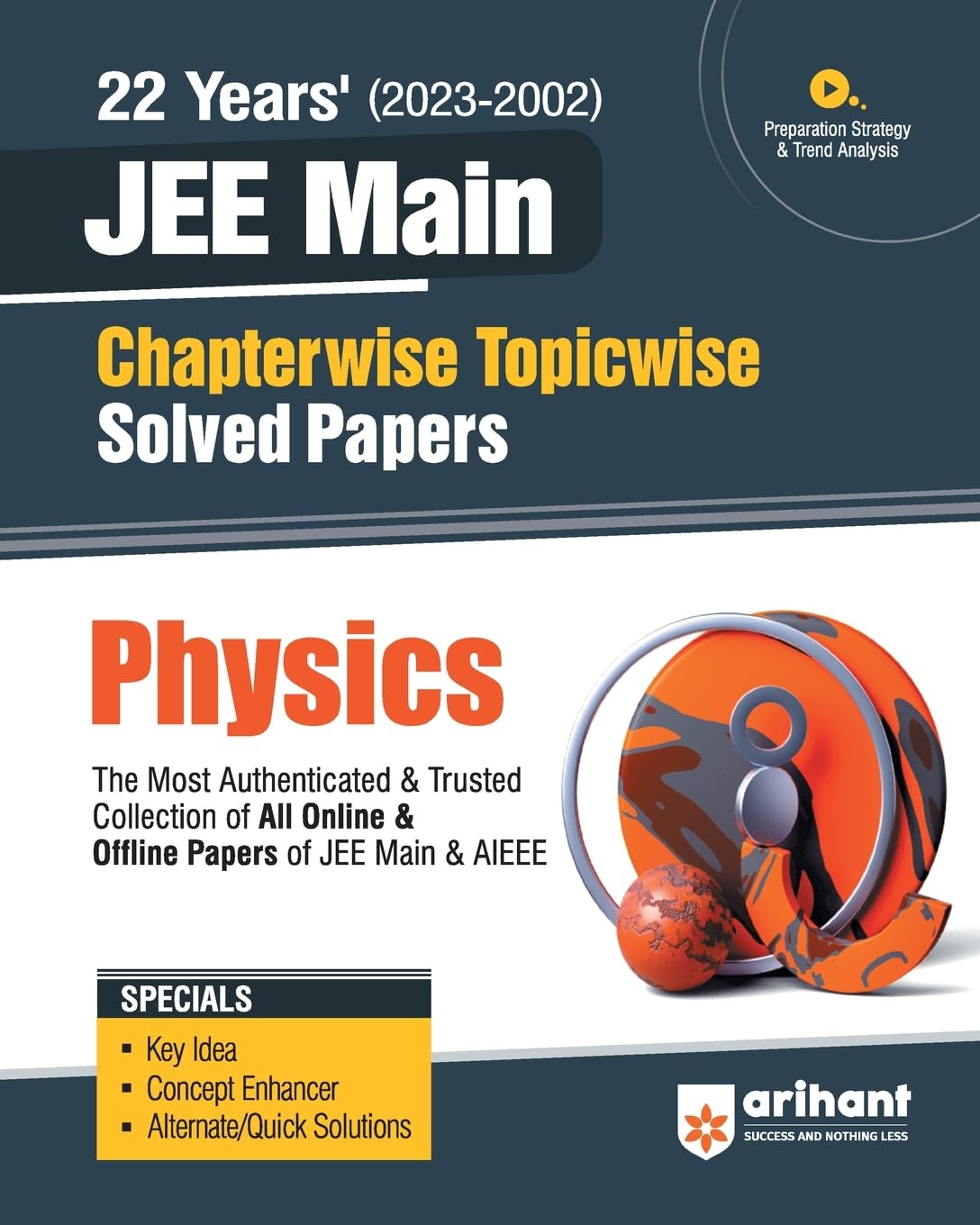 Arihant 22 Years' Chapterwise Topicwise (2023-2002) JEE Main Solved Papers Physics