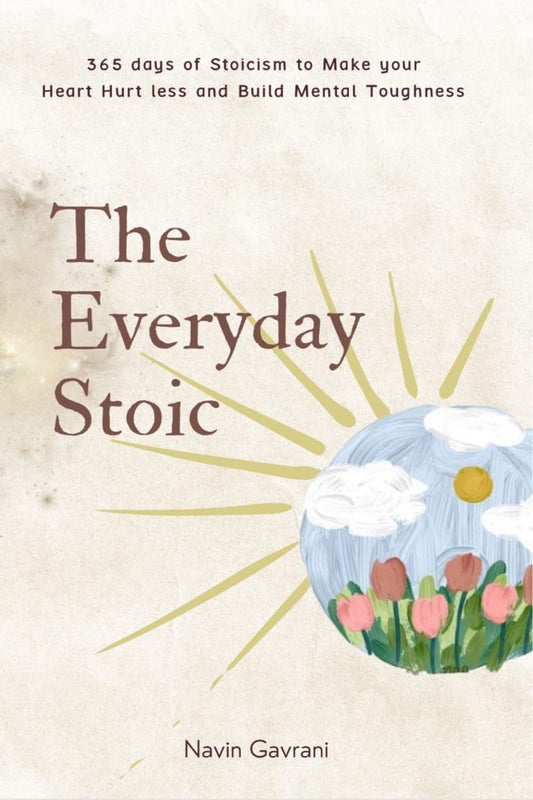 The Everyday Stoic: 365 Days of Stoicism to Reduce Emotional Pain