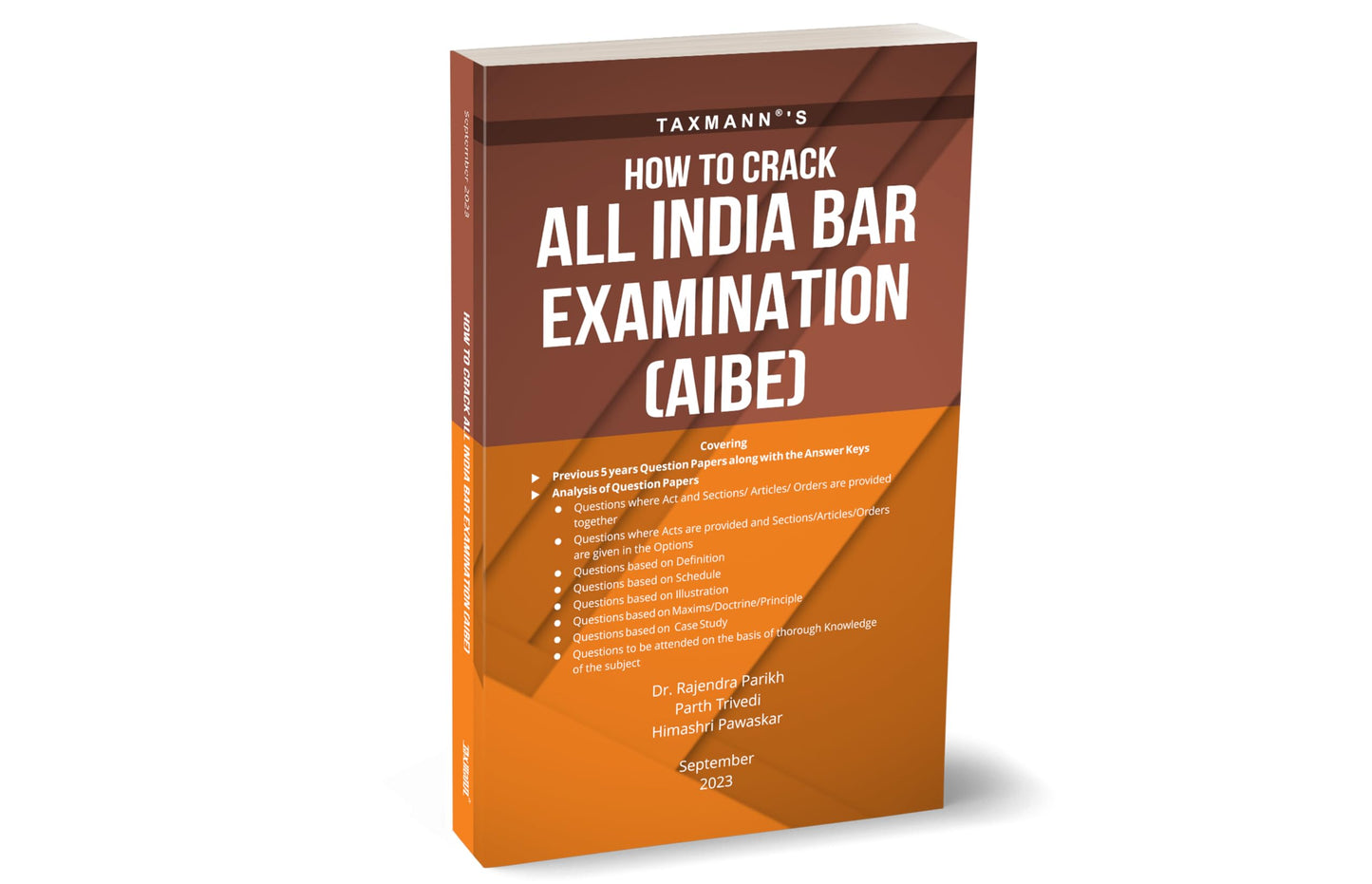 Taxmann's How To Crack All India Bar Examination (AIBE) – Comprehensive guide featuring insights on syllabus, paper pattern, etc., with past five-year question papers/answers & detailed analysis