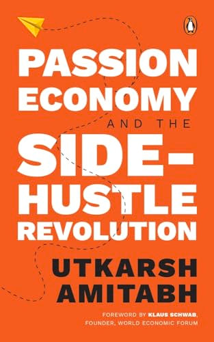 Passion Economy And The Side Hustle Revo book cover