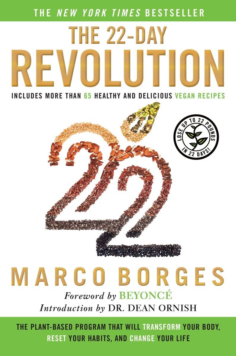 The 22-Day Revolution: The Plant-Based Program That Will Transform Your Body, Reset Your Habits, And book cover