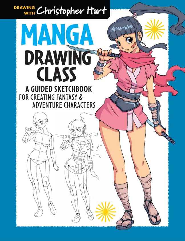 Manga Drawing Class: A Guided Sketchbook for Creating Fantasy & Adventure Characters book cover
