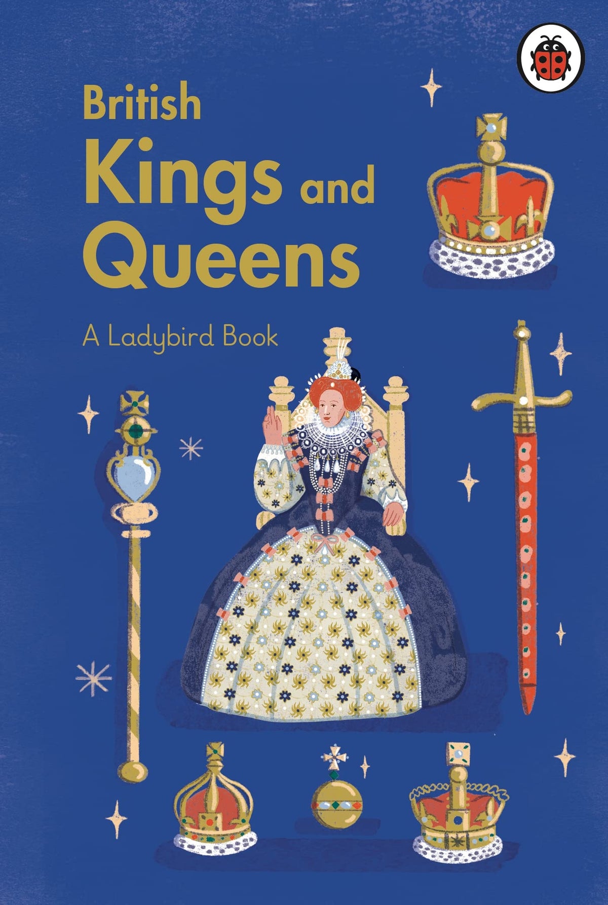 A Ladybird Book: British Kings and Queens book cover