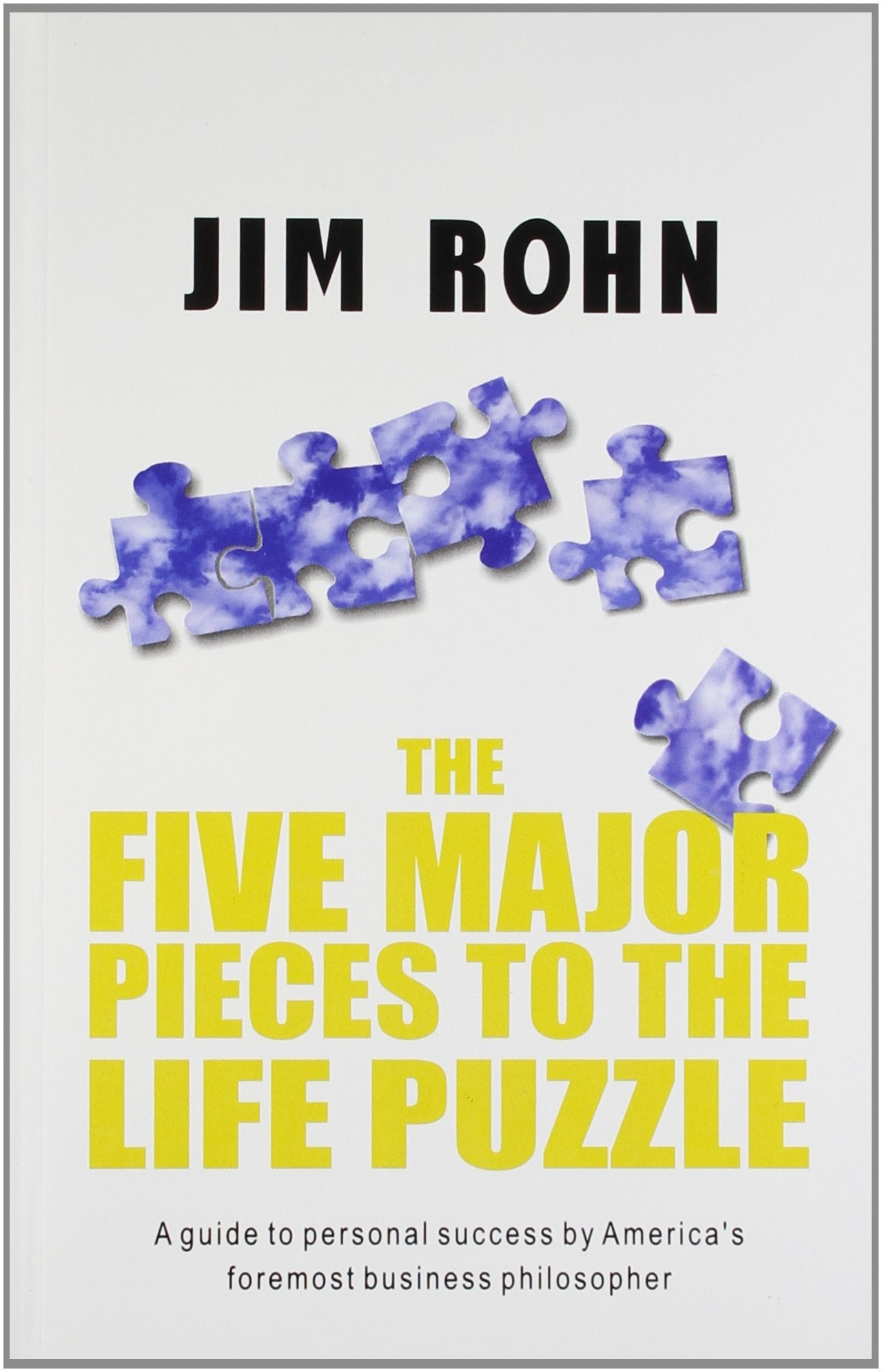 The Five Major Pieces To The Life Puzzle by Jim Rohn book cover
