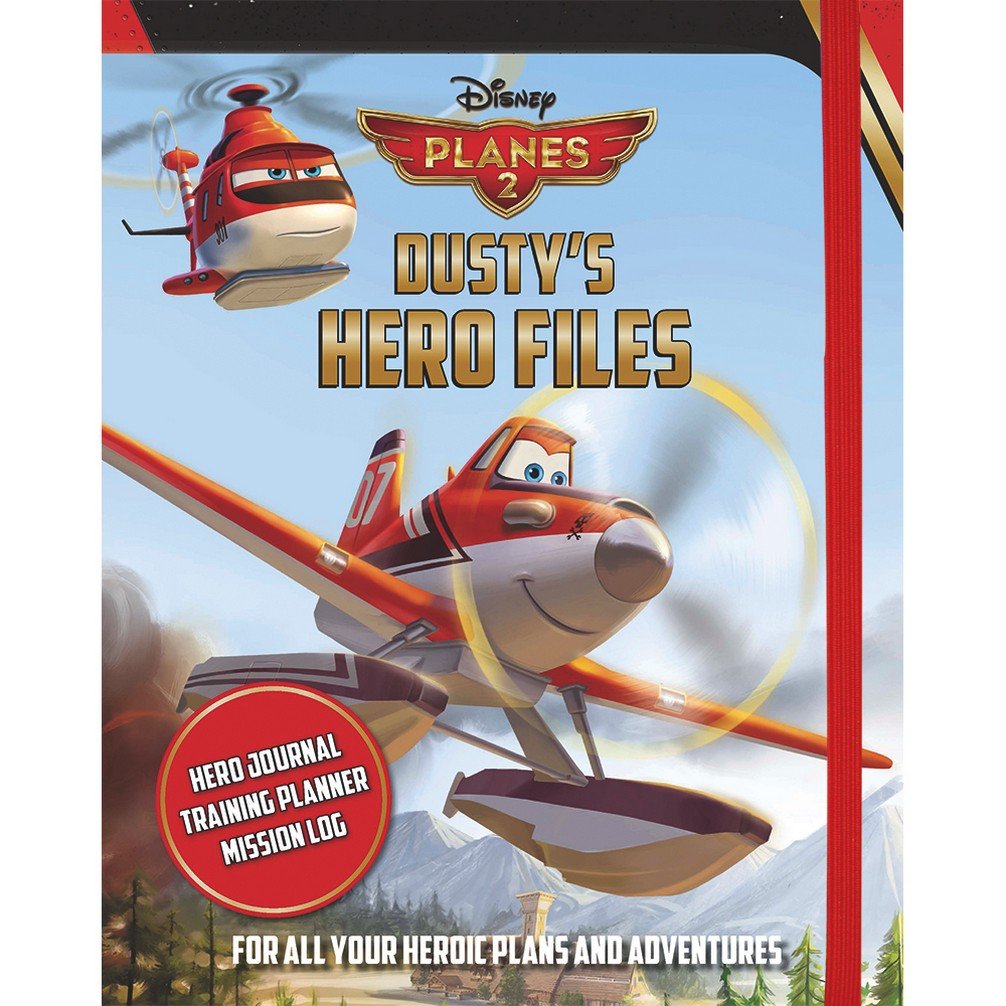 DISNEY PLANES FIRE & RESCUE DUSTYS HERO book cover