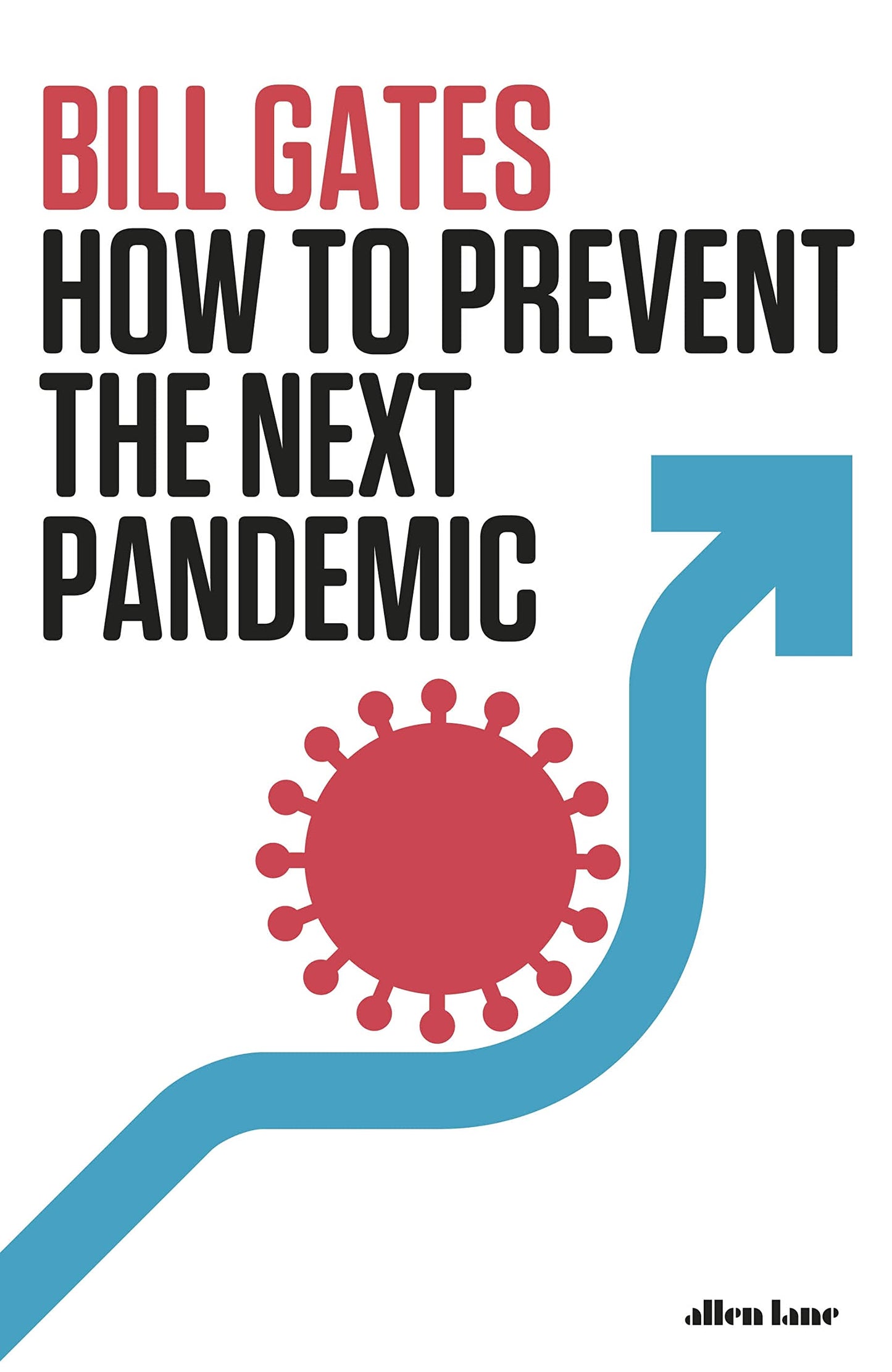 How To Prevent the Next Pandemic (Lead Title) book cover