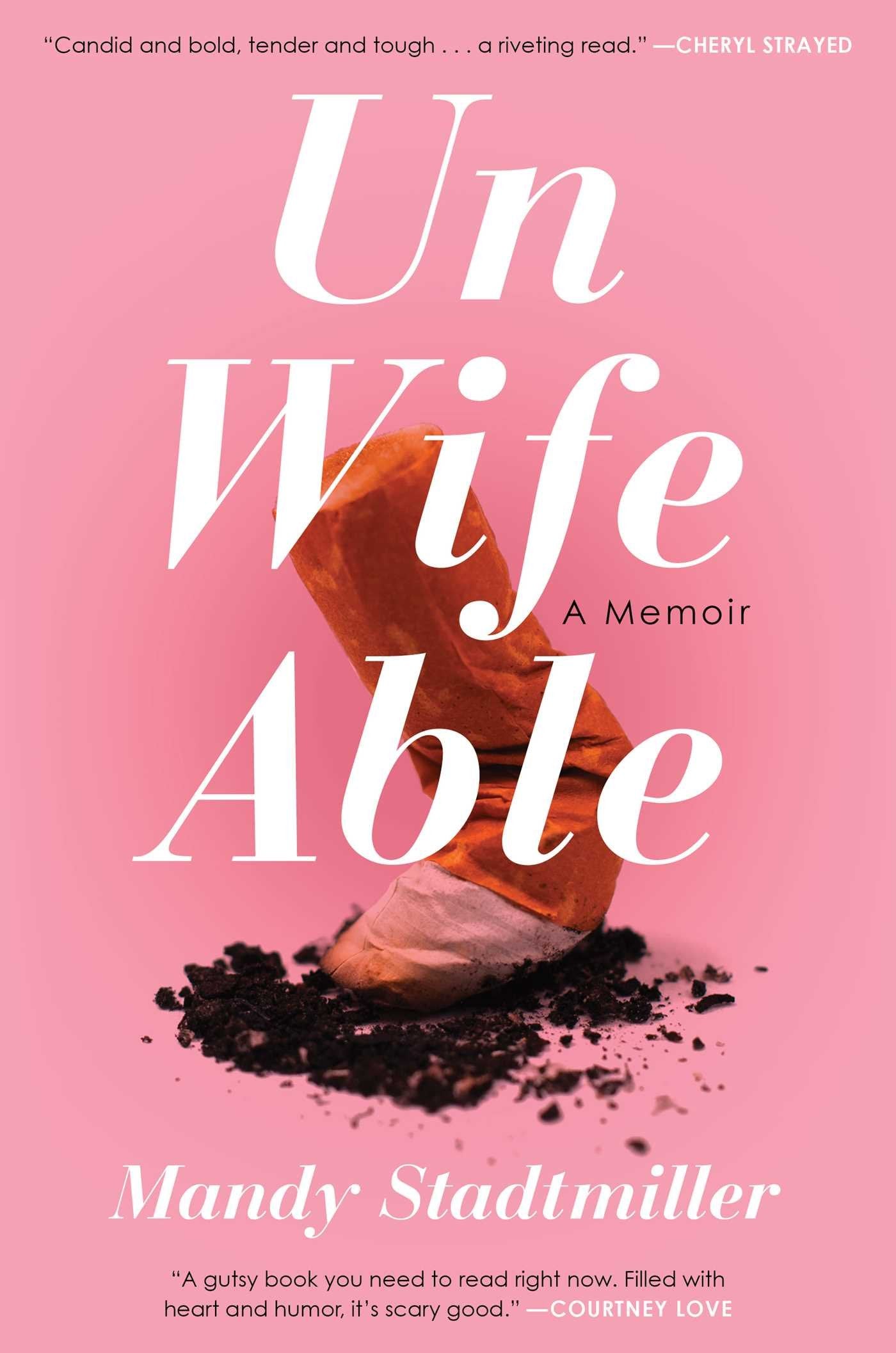Unwifeable: A Memoir book cover
