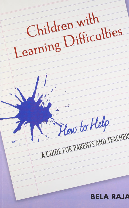 Children with Learning Difficulties - How to Help – A Guide for Parents & Teachers book cover