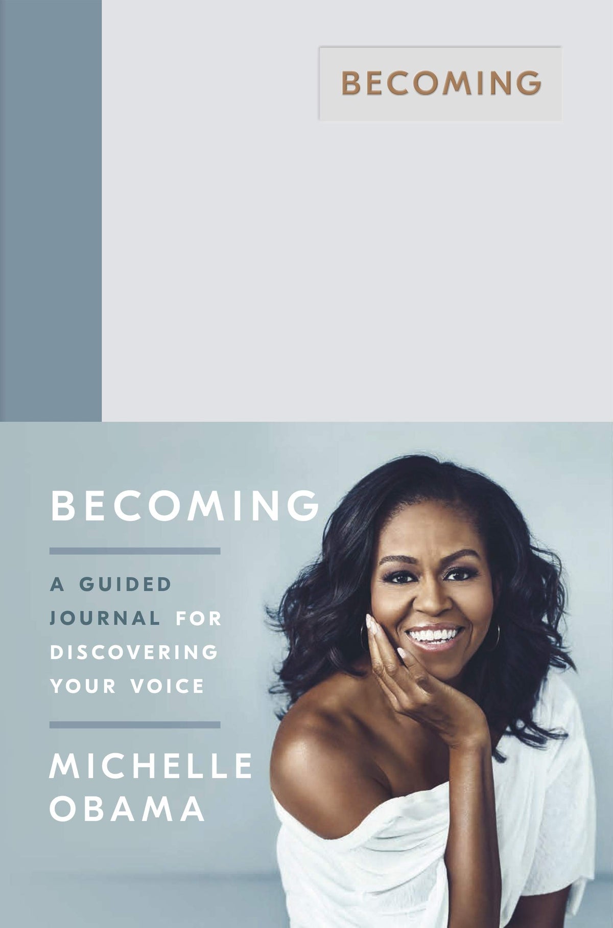 Becoming: A Guided Journal for Discovering Your Voice (Lead Title) book cover