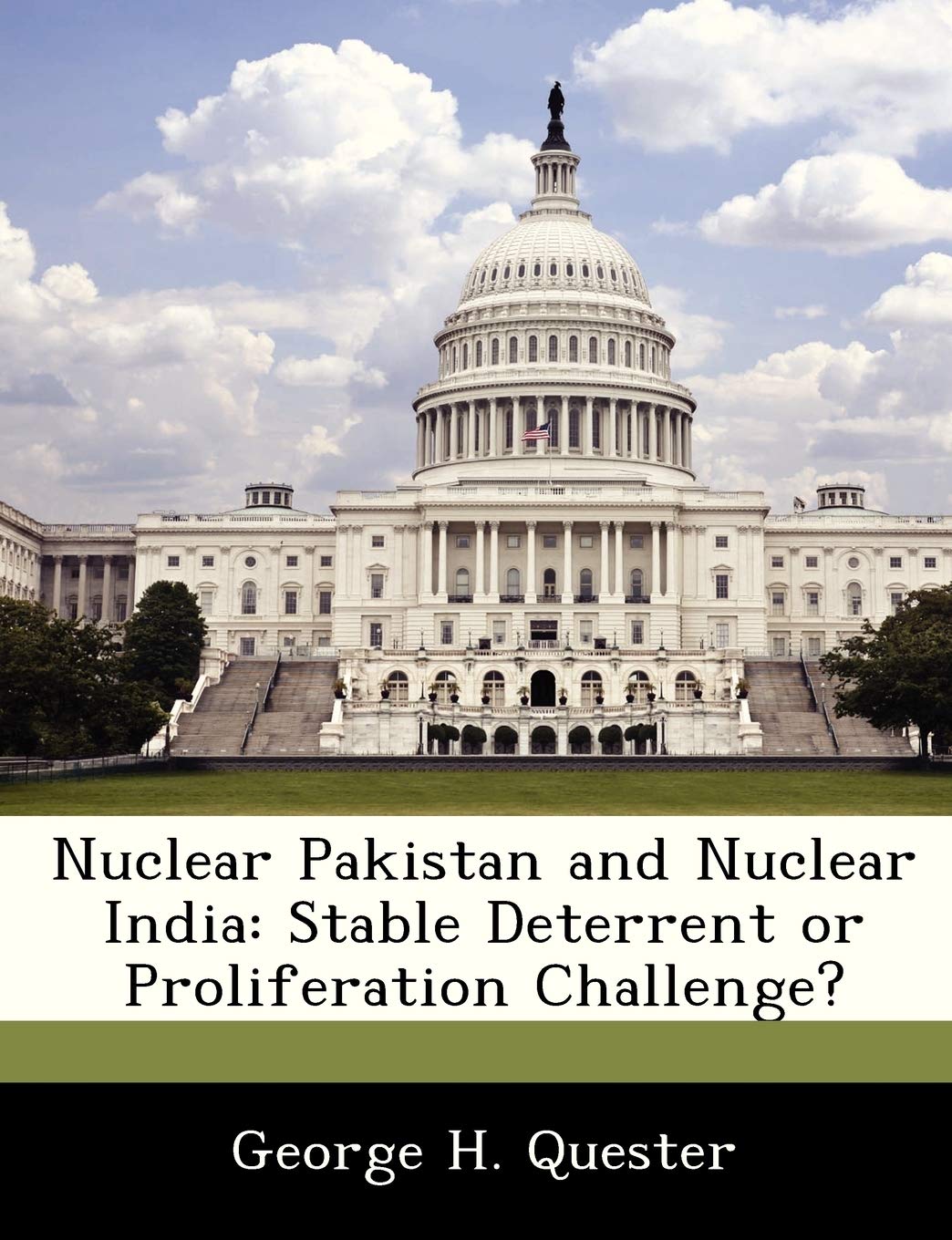 Nuclear Pakistan and Nuclear India: Stable Deterrent or Proliferation Challenge? book cover