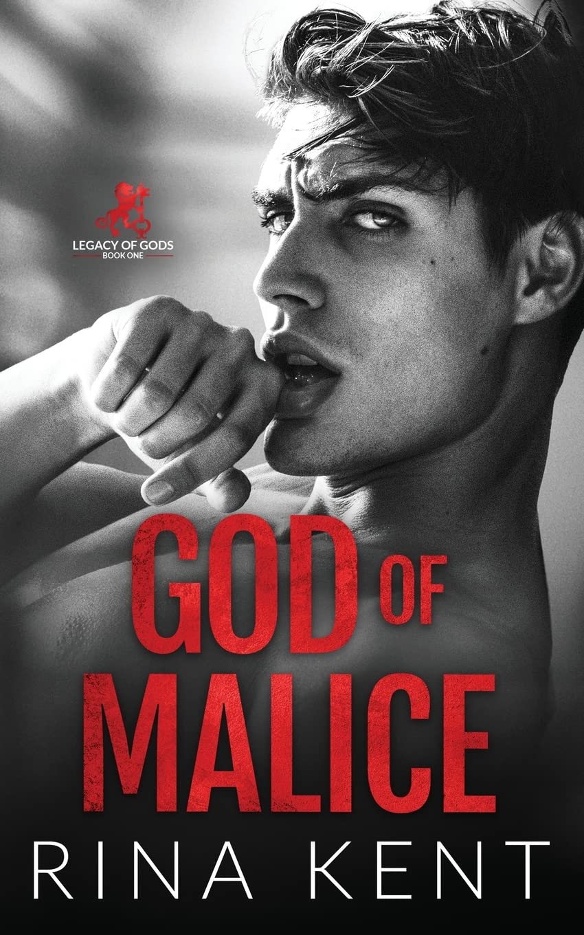 God of Malice: A Dark College Romance: 1 (Legacy of Gods)