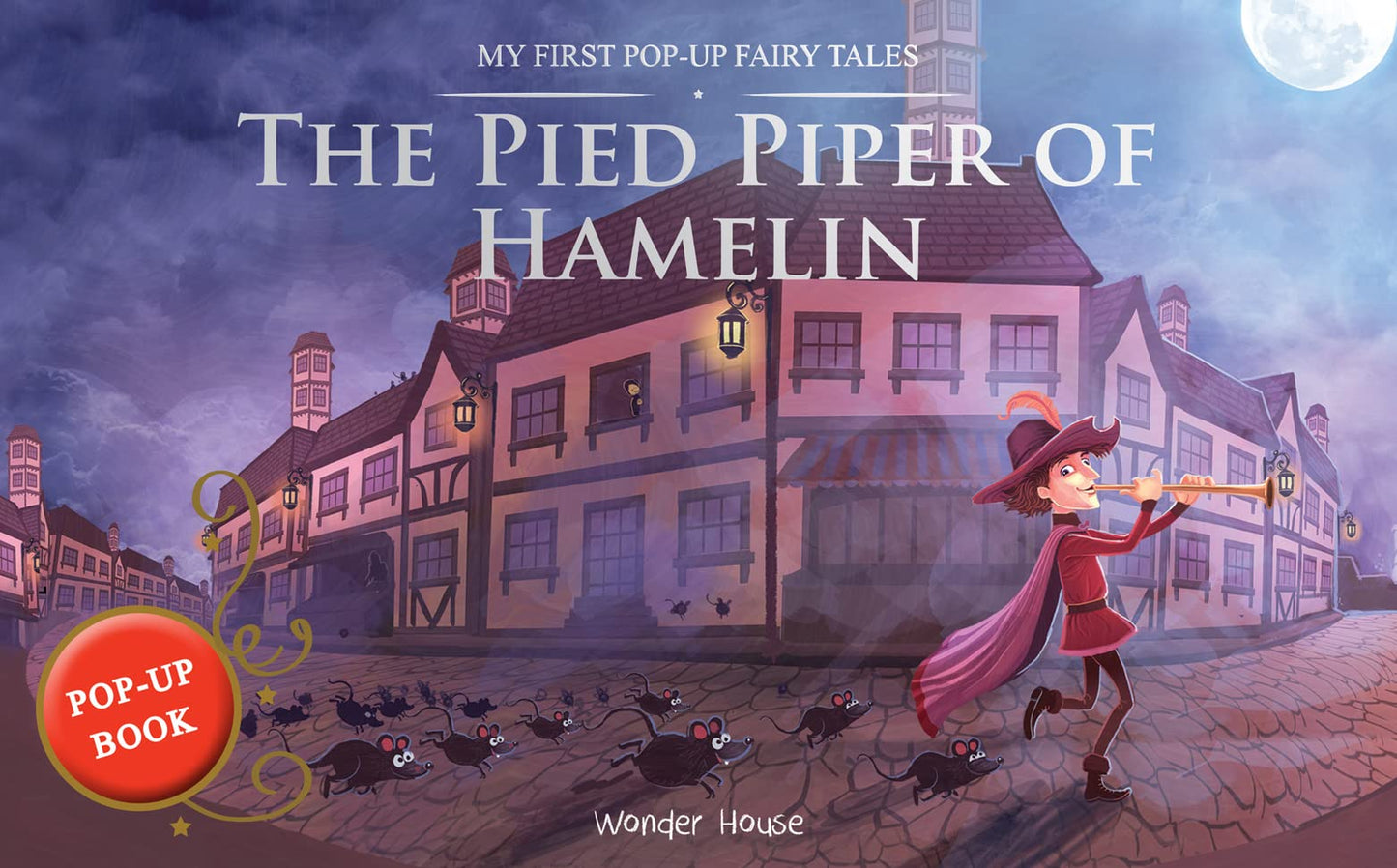 My First Pop-Up Fairy Tales - Pied Piper of Hamelin : Pop up Books for children book cover