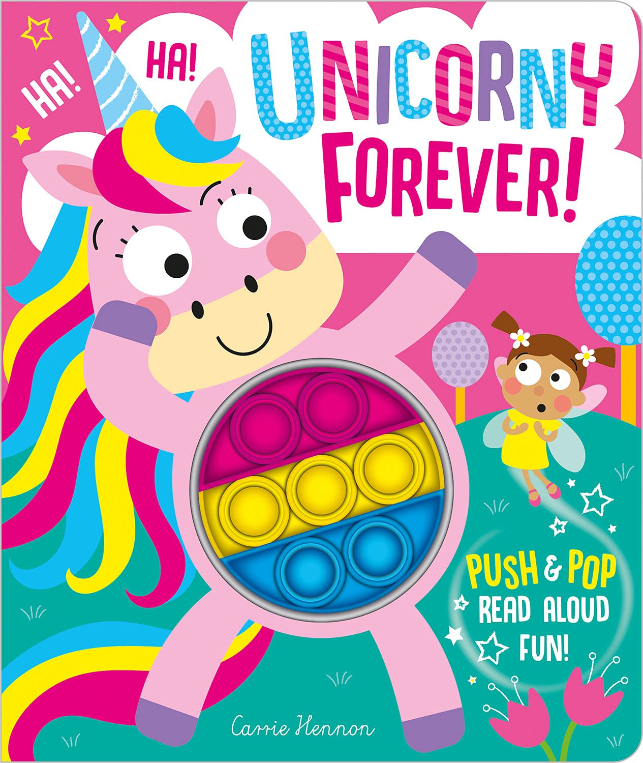 Push Pop Bubble: Unicorny Forever! book cover