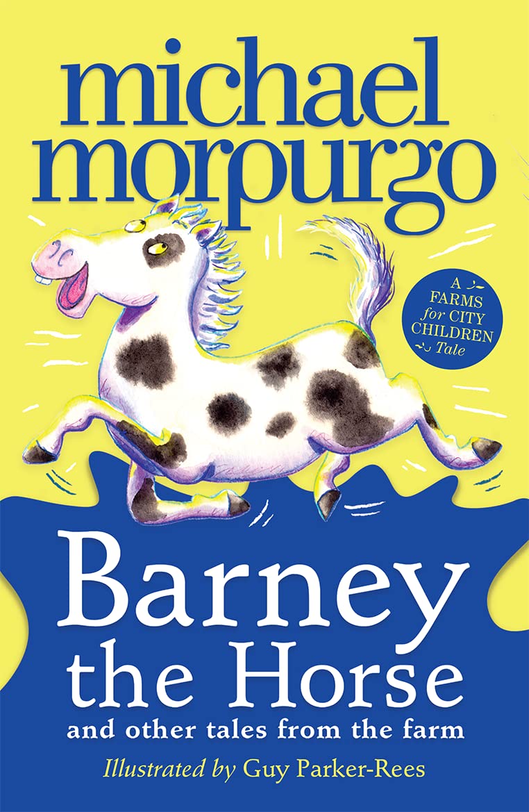 BARNEY THE HORSE AND OTHER TALES FROM THE FARM: A Farms for City Children Book book cover