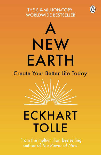 New Earth, A : Create a Better Life