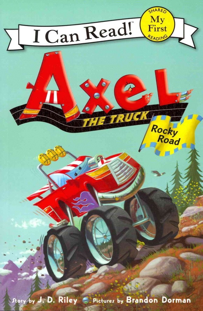 AXEL THE TRUCK: ROCKY ROADMy First Reading book cover