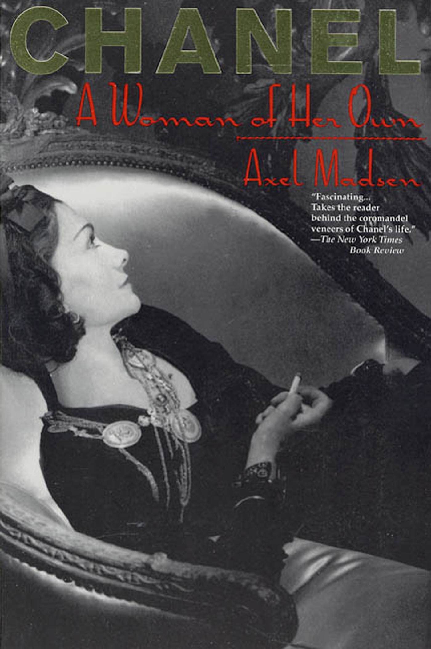 CHANEL: A WOMAN OF HER OWN book cover