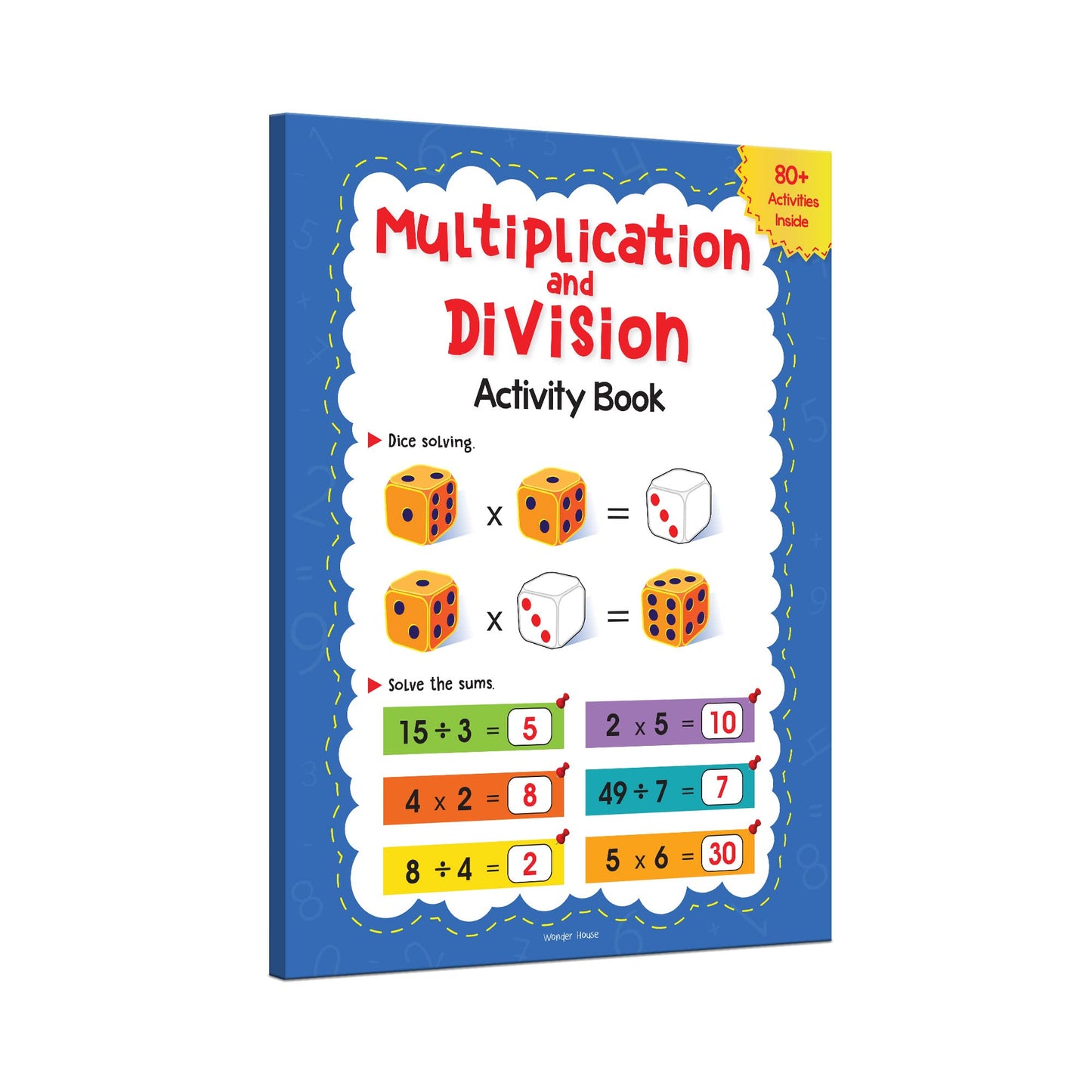 Multiplication and Division Activity Book For Children - 80+ Activities Inside book cover