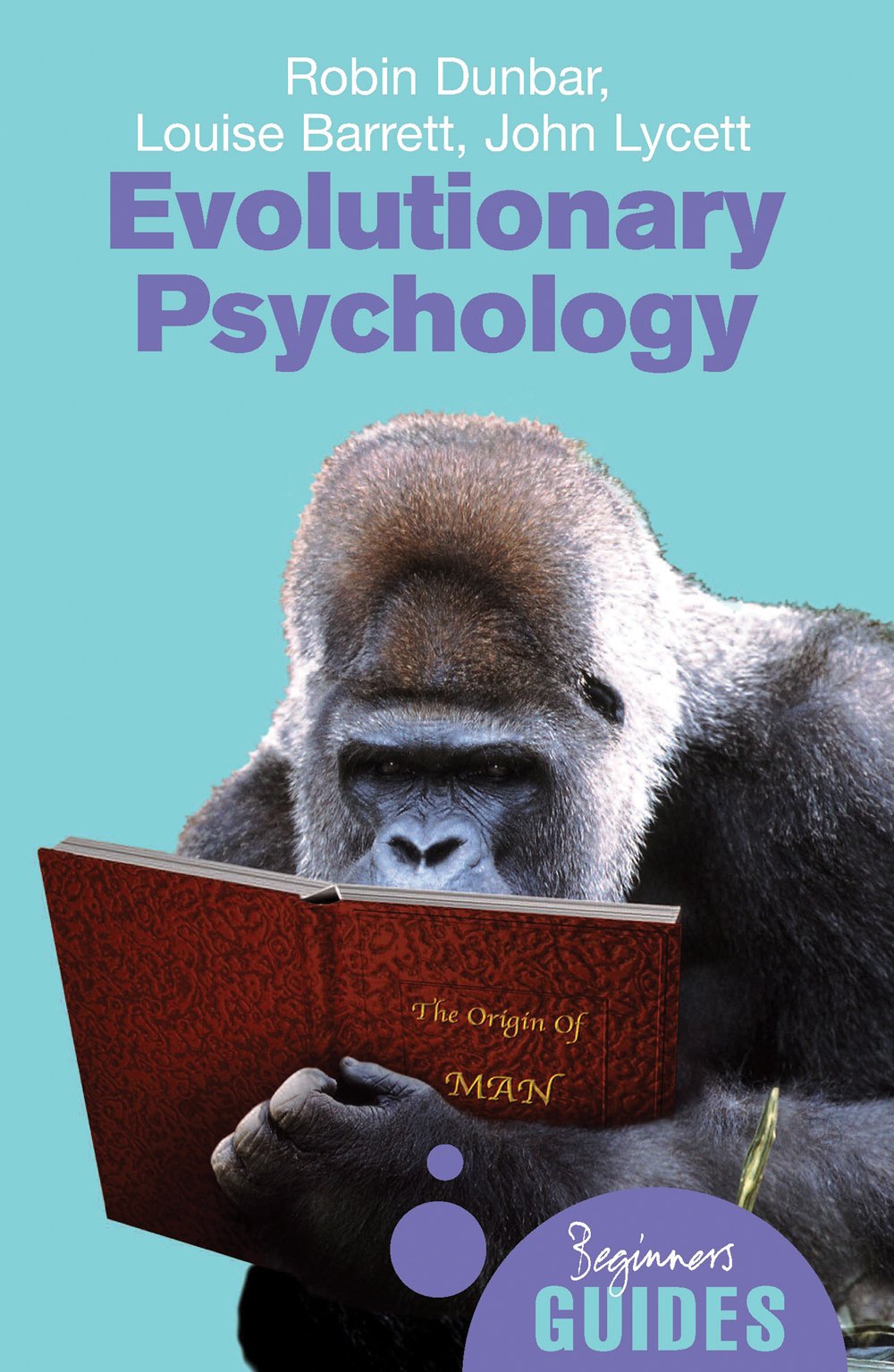 Evolutionary Psychology (A Beginners Gu book cover