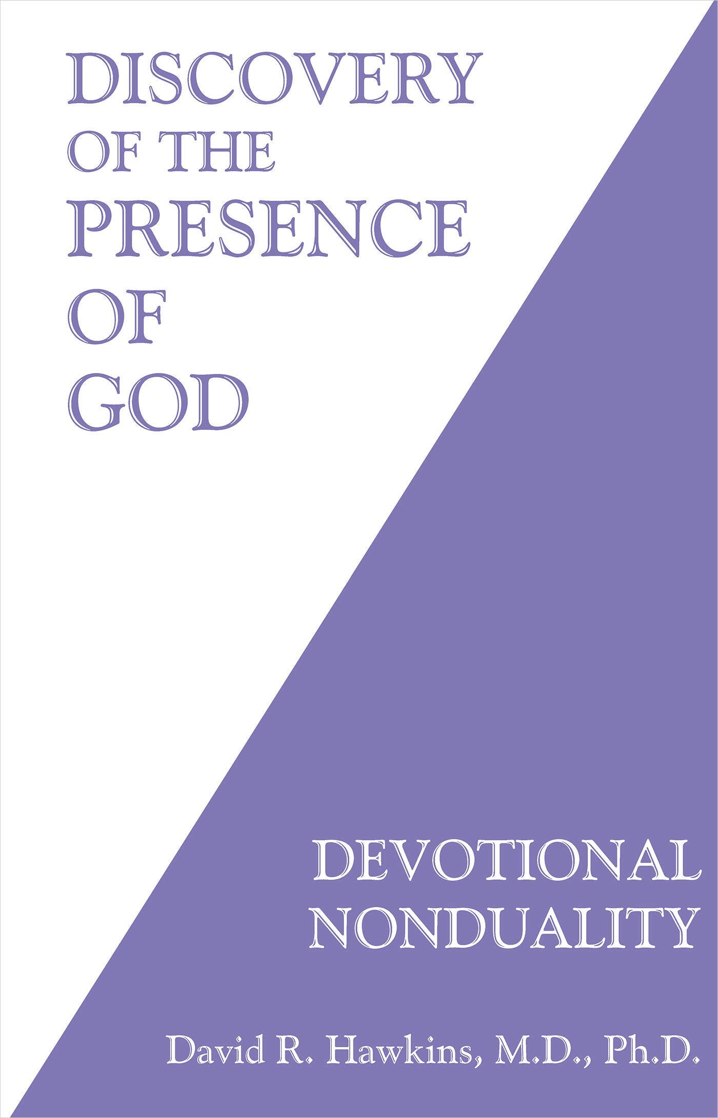 Discovery of the Presence of God: Devotional Nonduality book cover