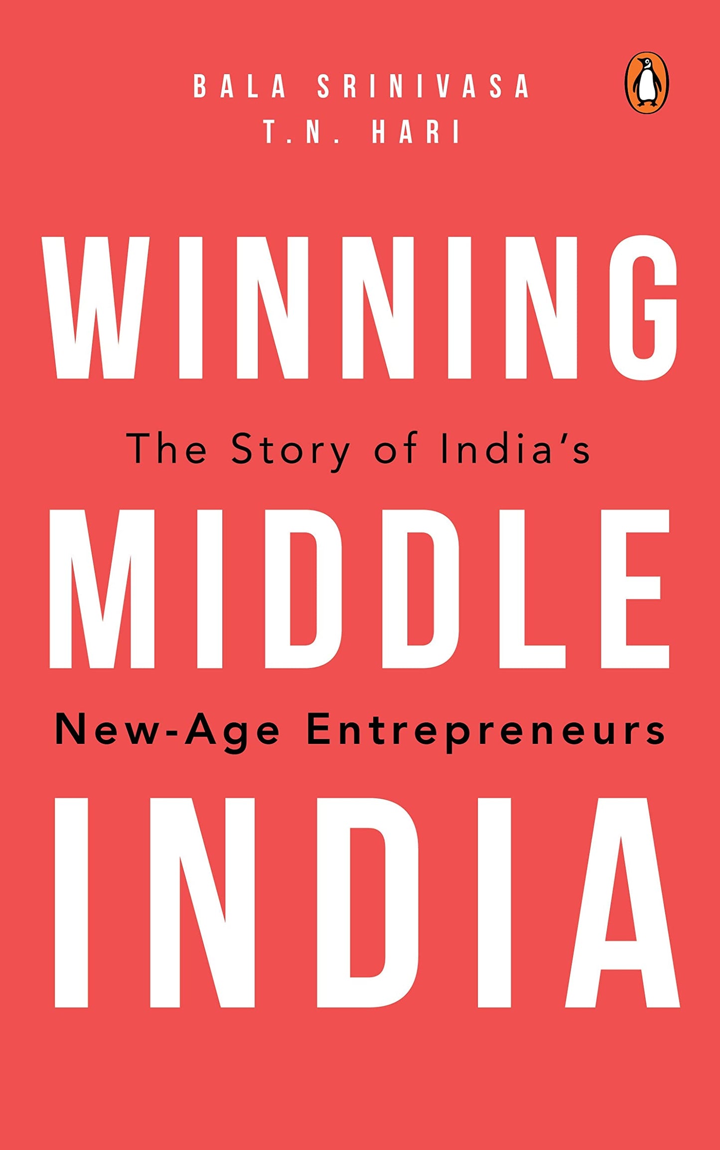 Winning Middle India: The Story of India’s New-age Entrepreneurs book cover