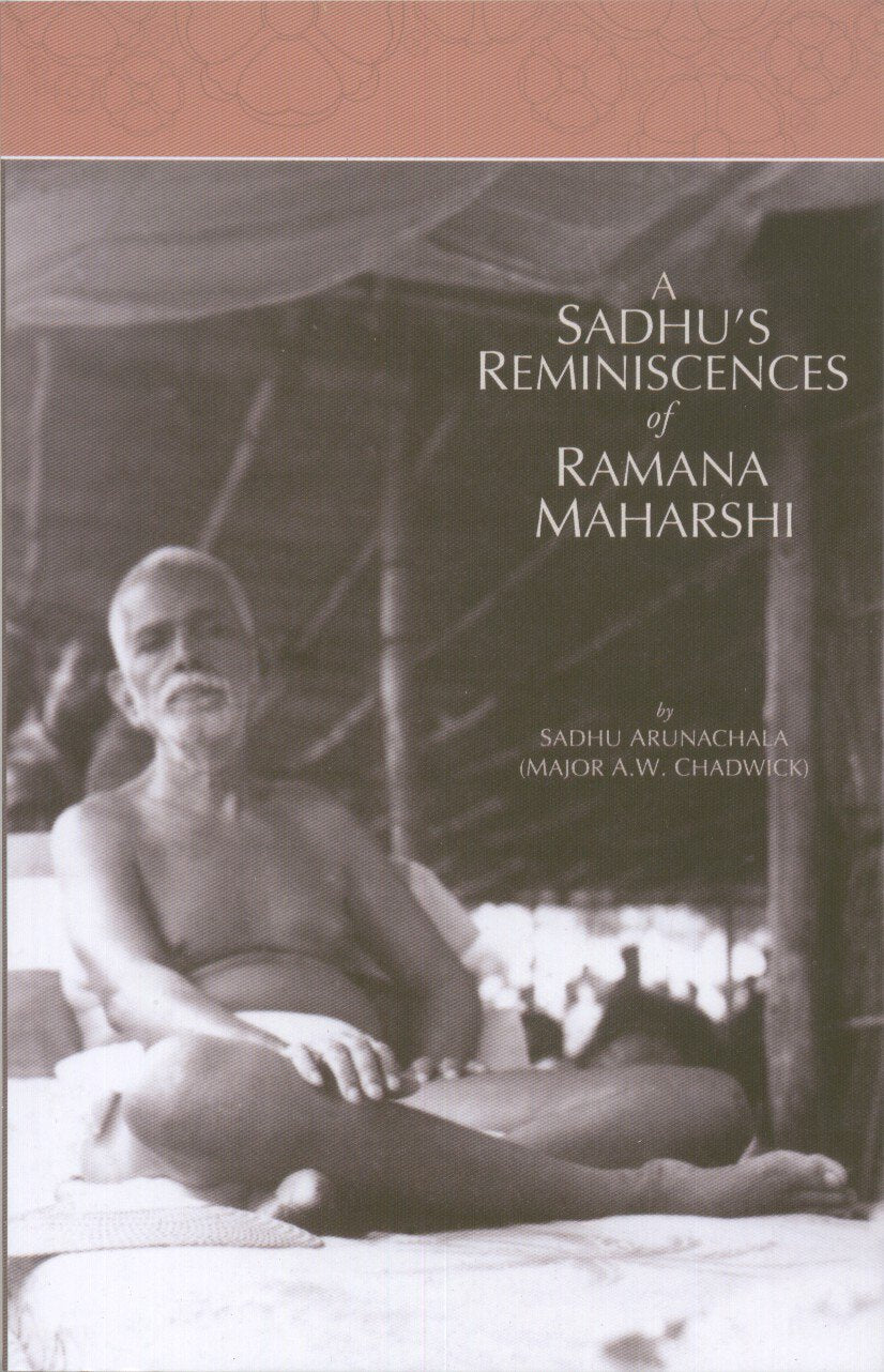 A Sadhu's Reminiscences Of Ramana Maharshi book cover
