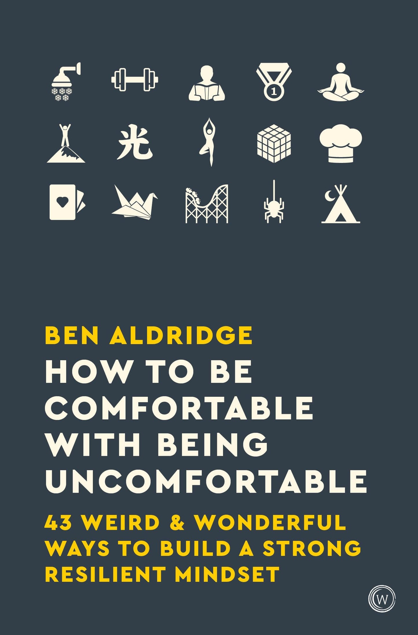 How To Be Comfortable With Being Uncomfo book cover
