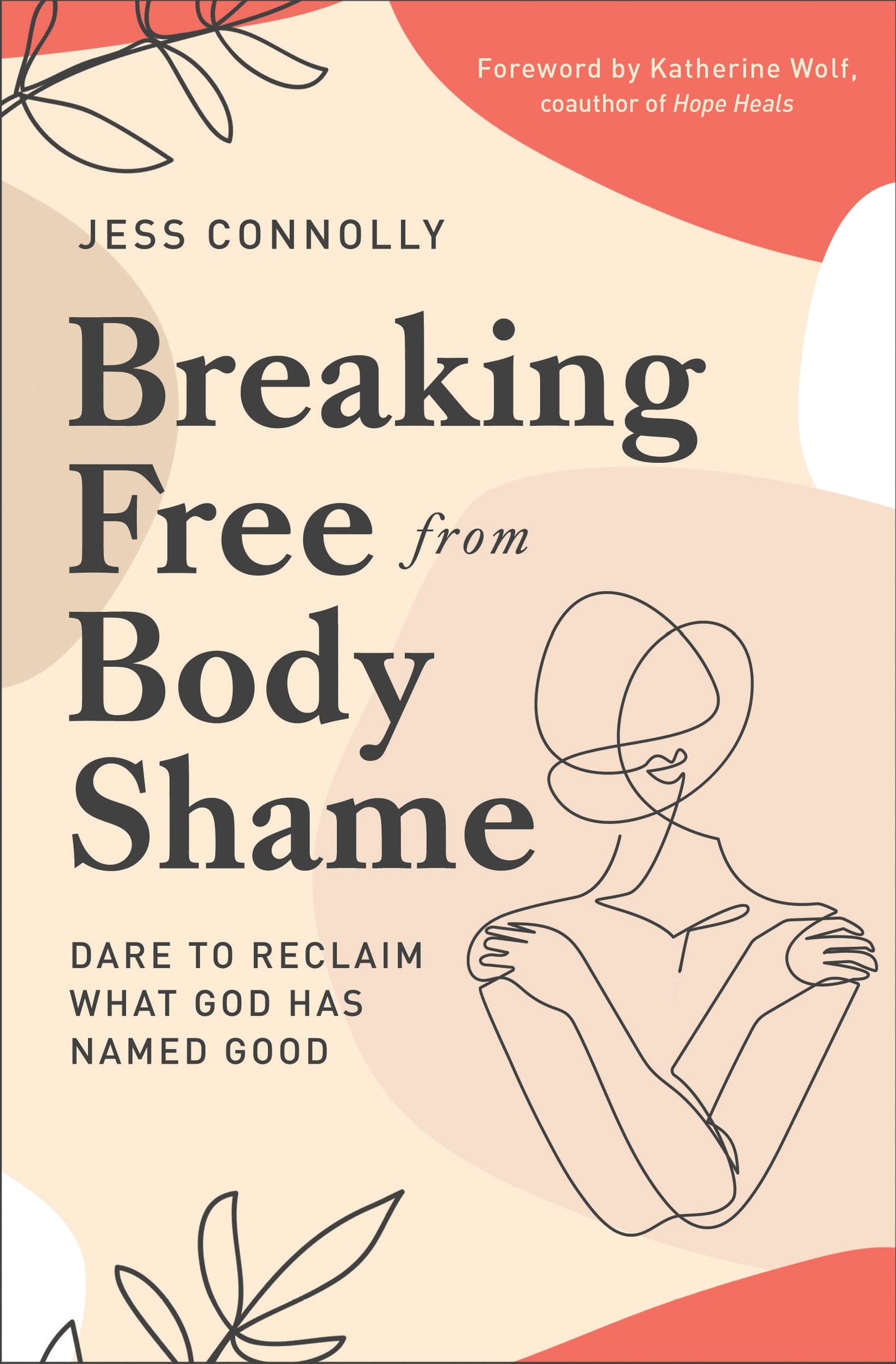 BREAKING FREE FROM BODY SHAME book cover