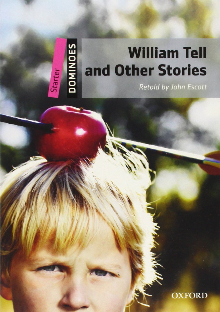 DOMINOES STARTR:WILLIAM TELL&OTHR STORIE book cover