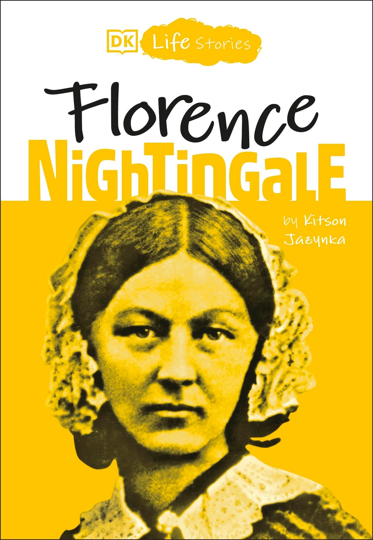 DK Life Stories: Florence Nightingale book cover