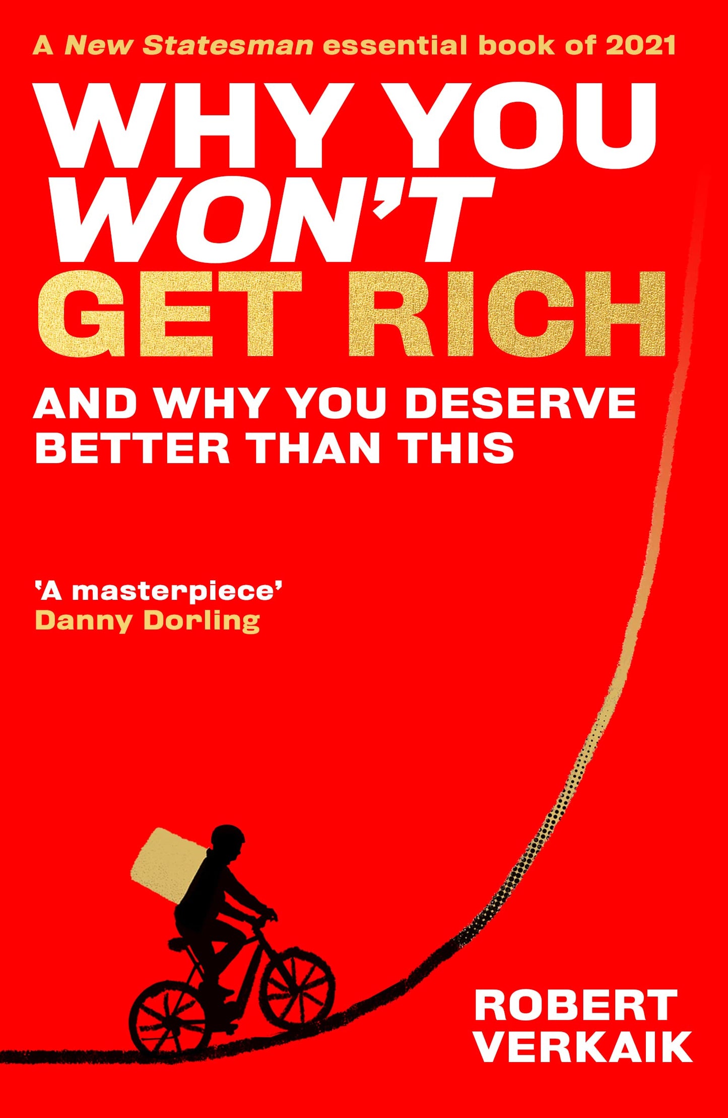WHY YOU WON’T GET RICH book cover