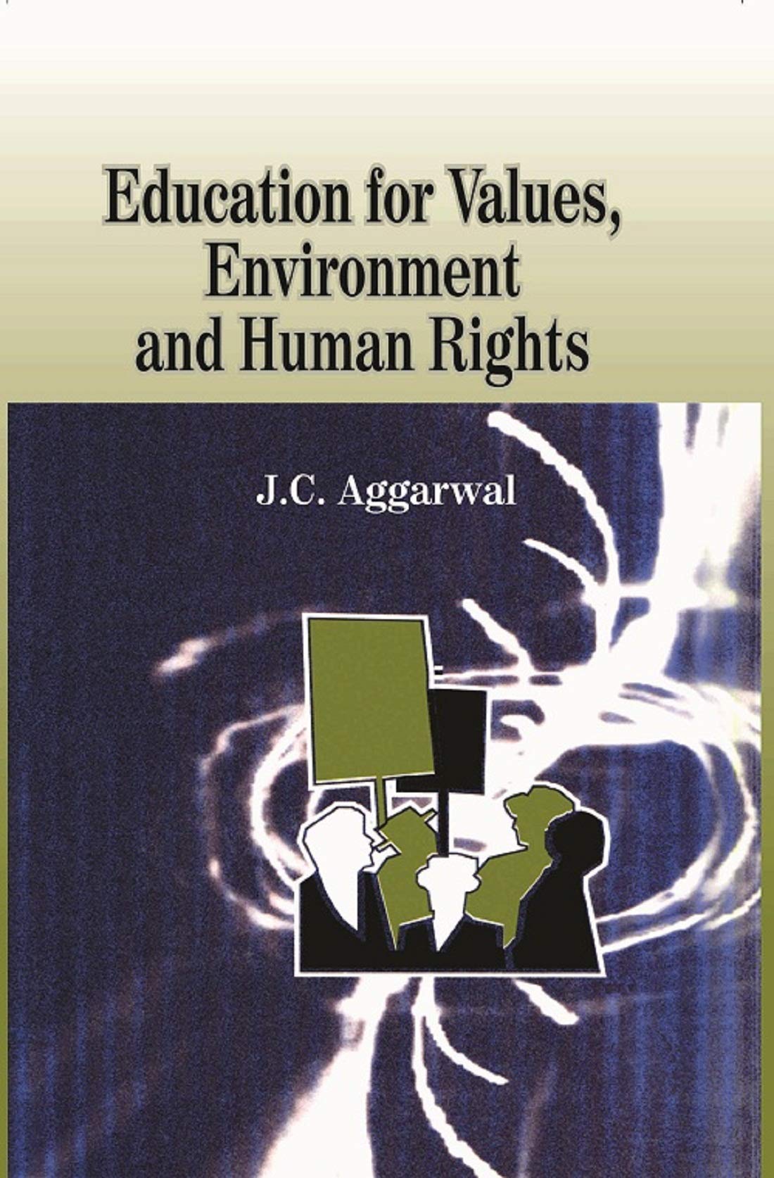EDUCATION FOR VALUES, ENVIRONMENT AND HUMAN RIGHTS book cover