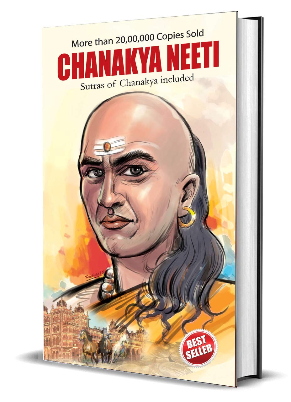 Chanakya Neeti with Sutras of Chanakya Included