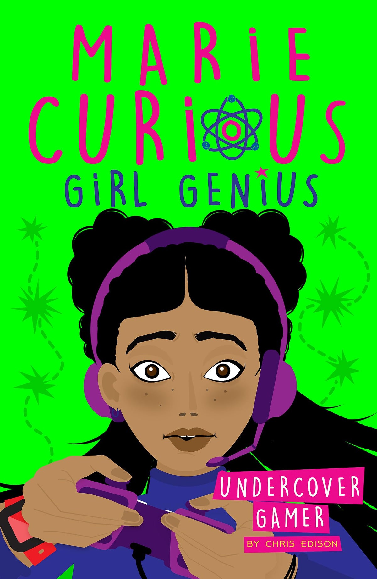 Marie Curious, Girl Genius: Undercover Gamer Book 3 book cover