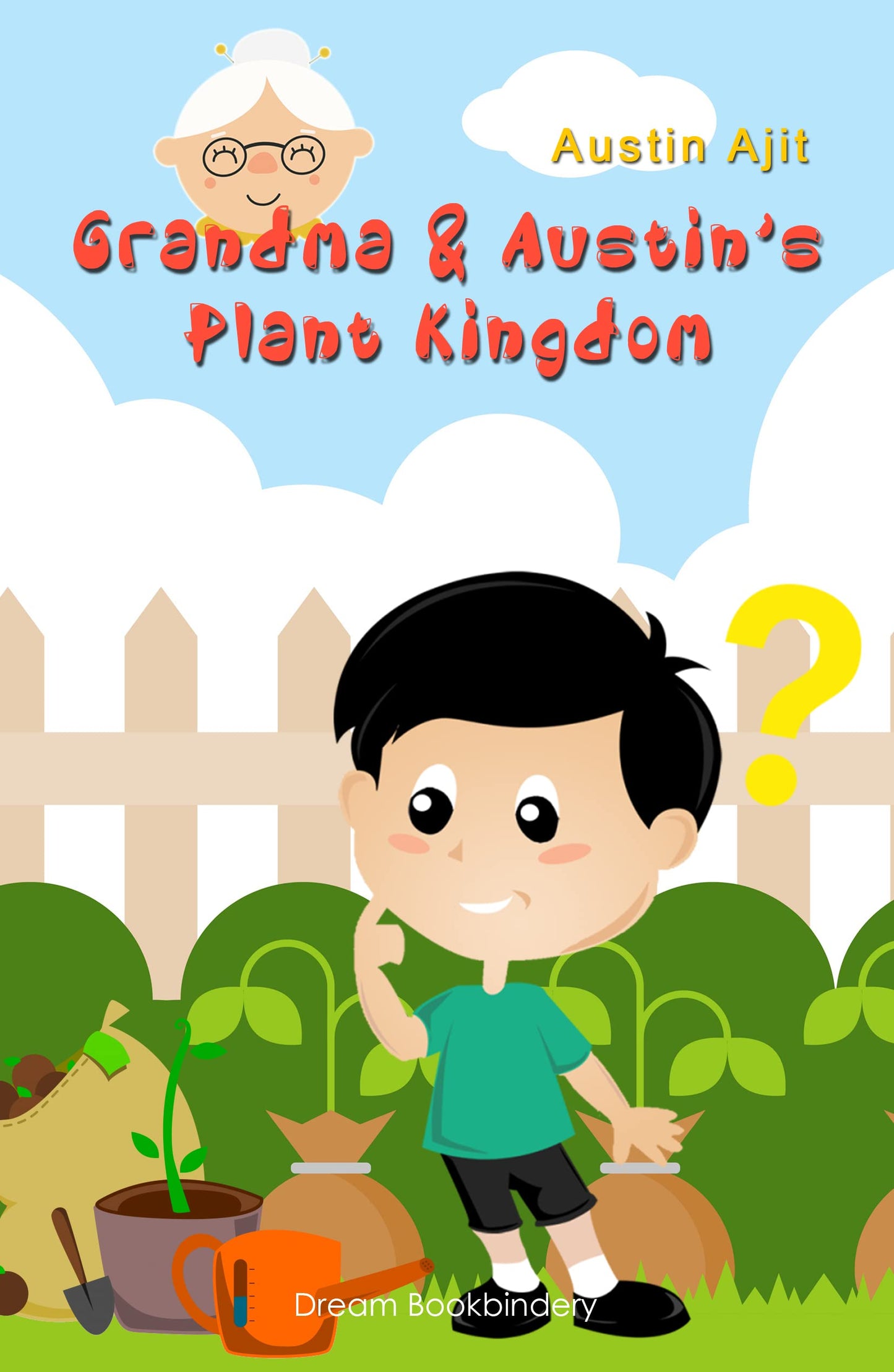 GRANDMA & AUSTINS PLANT KINGDOM book cover