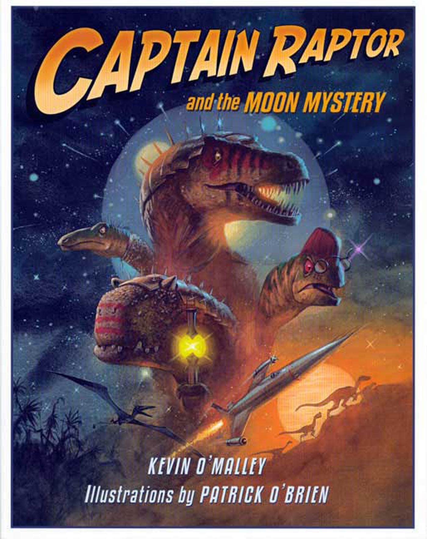 Captain Raptor And The Moon Mystery book cover