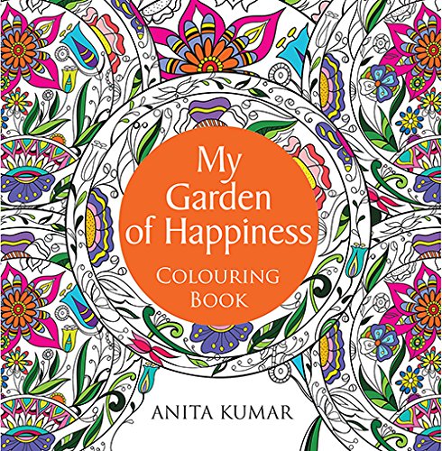 ADULT COLOURING BOOK MY GARDEN OF HAPPINESS book cover