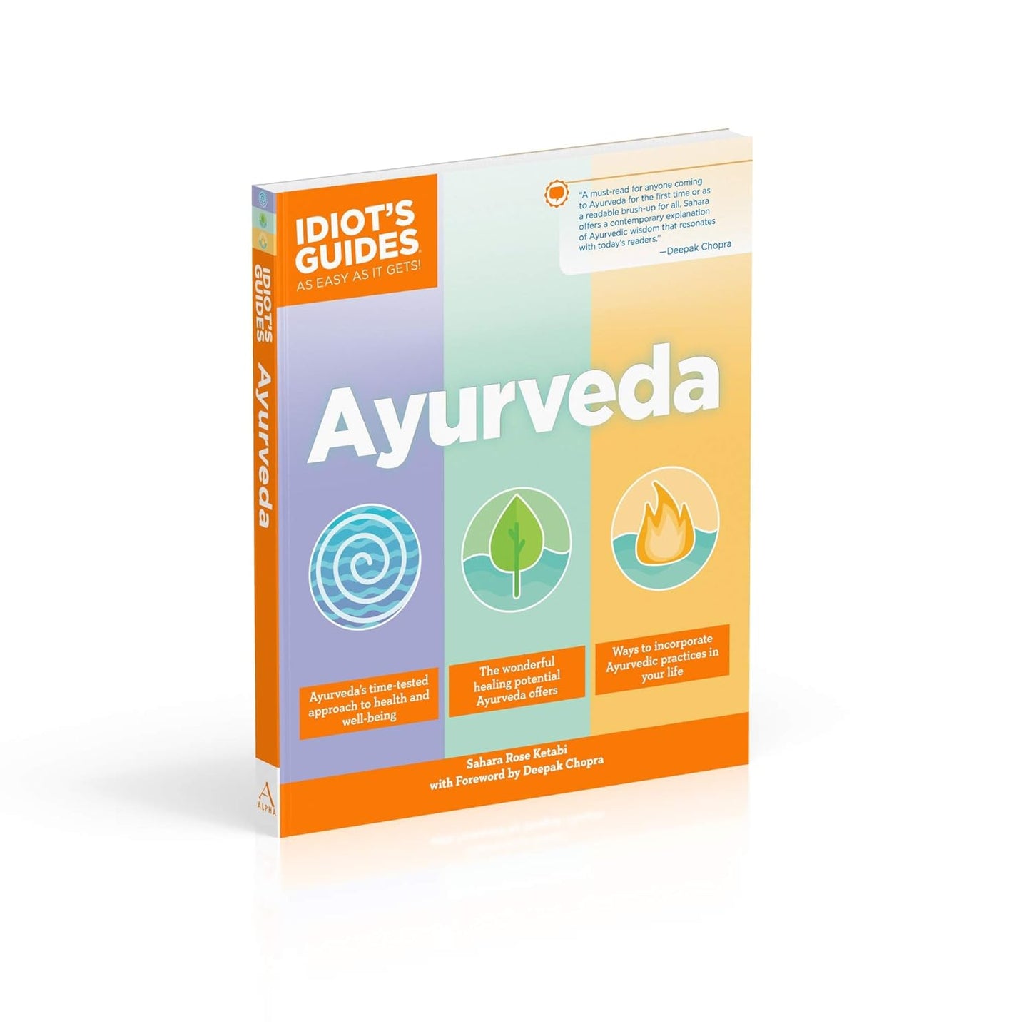 Ayurveda by Sahara Rose Ketabi