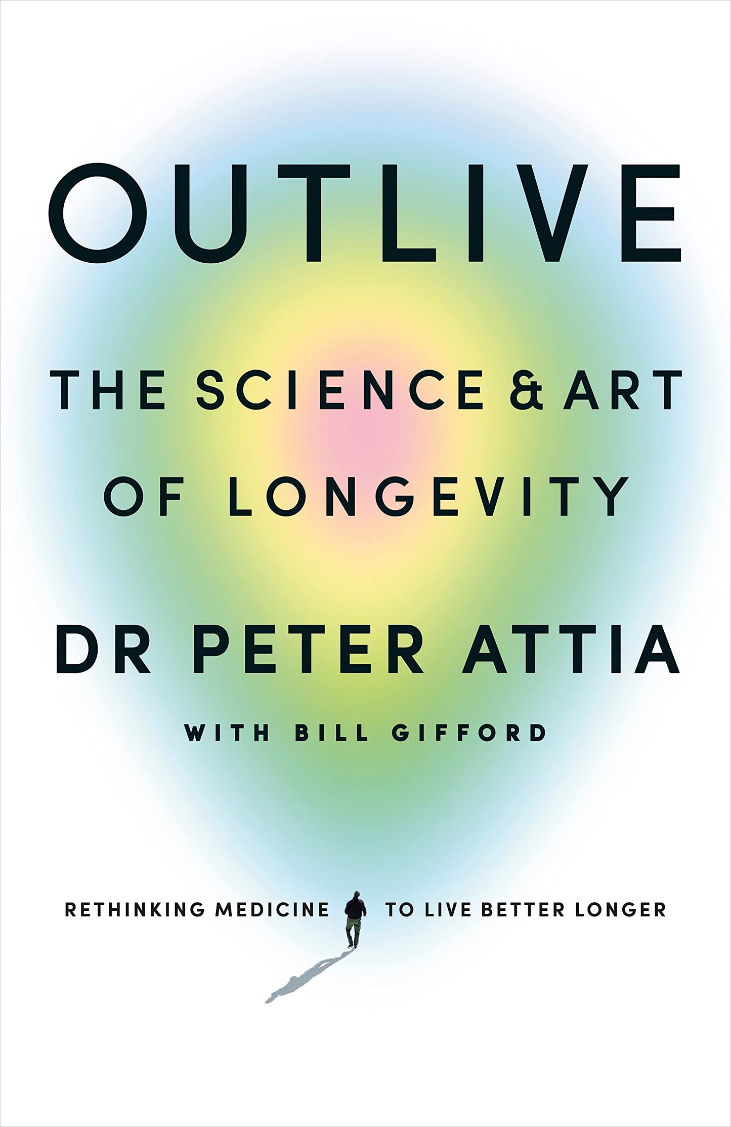 Outlive: The Science and Art of Longevity
