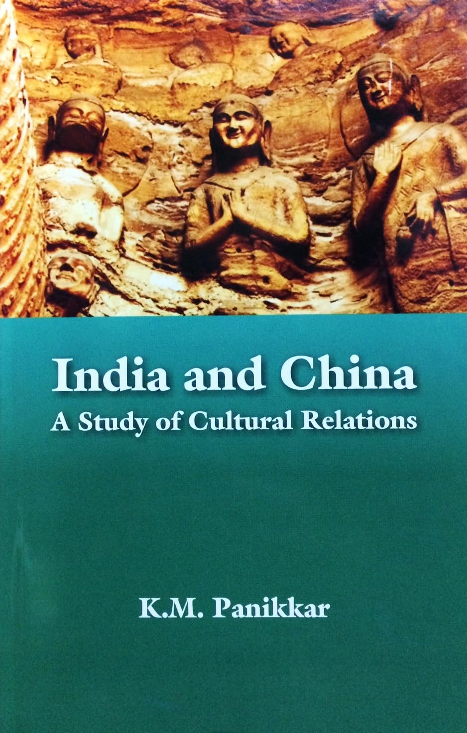 Indian and China: A Study of Culture Relations book cover
